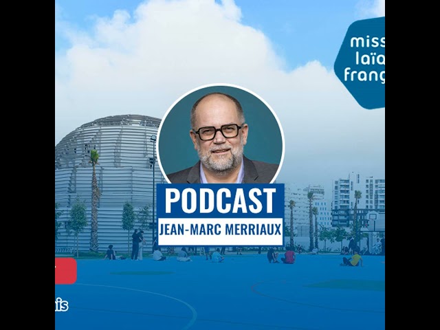 MLF 2030 : la Mission laïque française construit son modèle d’avenir