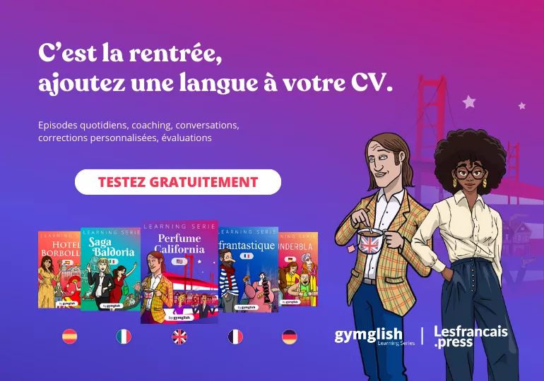 Gymglish, Apprends une langue avec ta Learning Serie