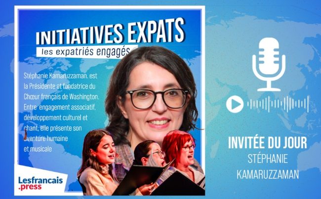 Initiatives Expats : à Washington, Stéphanie Kamaruzzaman fait rayonner la voix et le chœur francophone