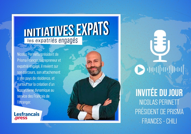 Initiatives Expats : au Chili, Nicolas Perinetti fédère les entrepreneurs français avec Prisma Frances