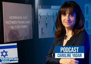 Caroline Yadan : « Le 7 octobre ne doit plus jamais arriver »