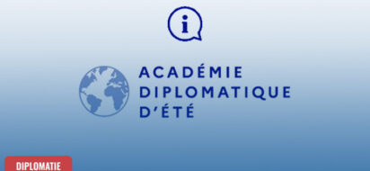 Découvrez les coulisses du Quai d’Orsay avec l’Académie diplomatique d’été