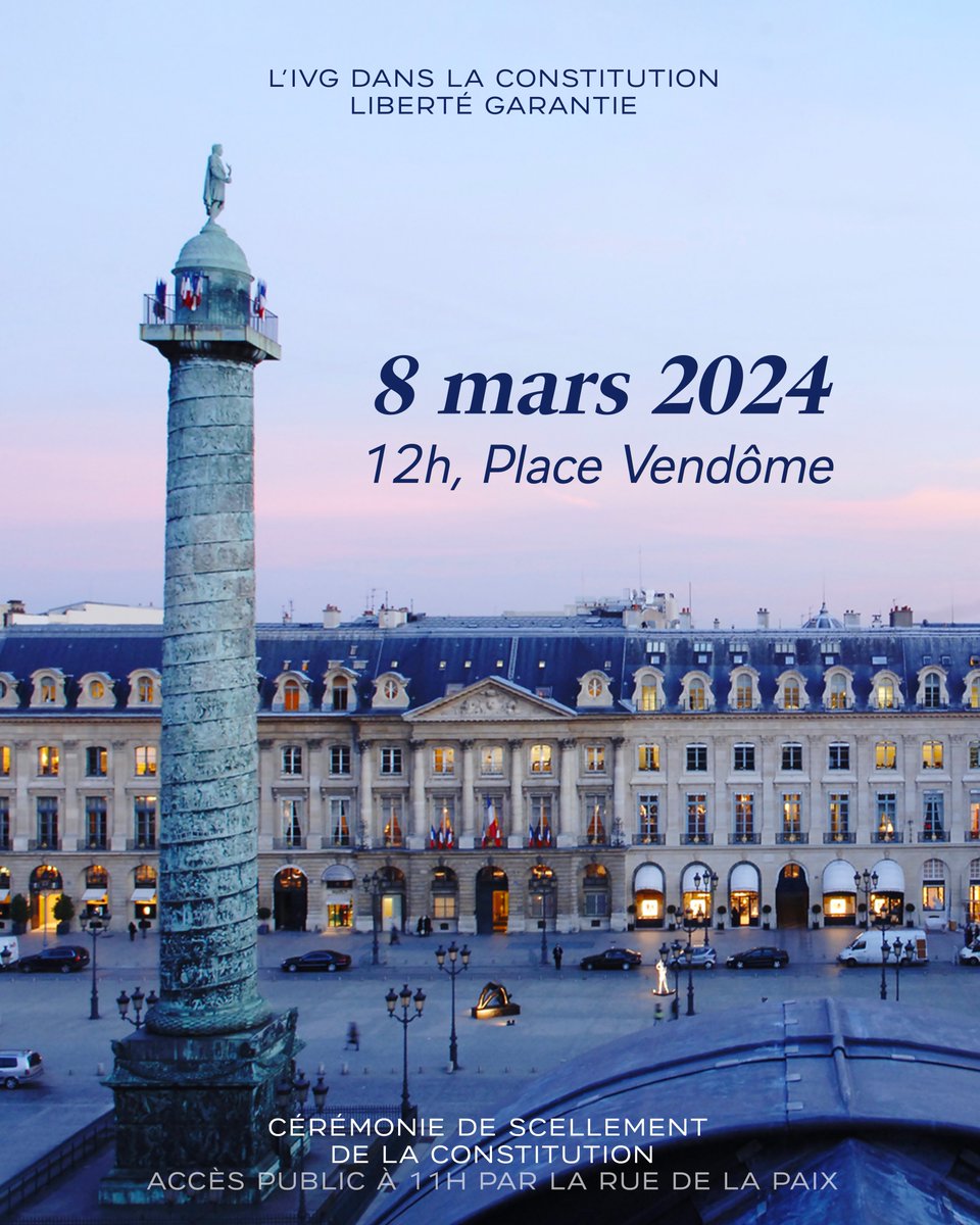 « Fierté française, message universel. Célébrons ensemble l’entrée d’une nouvelle liberté garantie dans la Constitution par la première cérémonie de scellement de notre histoire ouverte au public. Rendez-vous ce 8 mars, journée internationale des droits des femmes » – Emmanuel Macron suite à l&rsquo;annonce de l&rsquo;adoption de la loi inscrivant l&rsquo;IVG dans la constitution française.