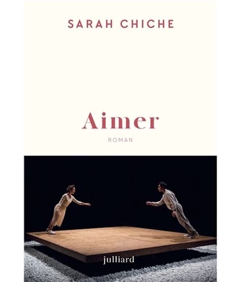Sarah Chiche - Aimer (Julliard)