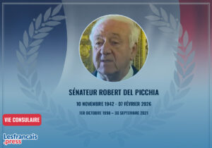 Robert del Picchia, ancien sénateur des Français établis hors de France, est décédé samedi 7 février 2026,