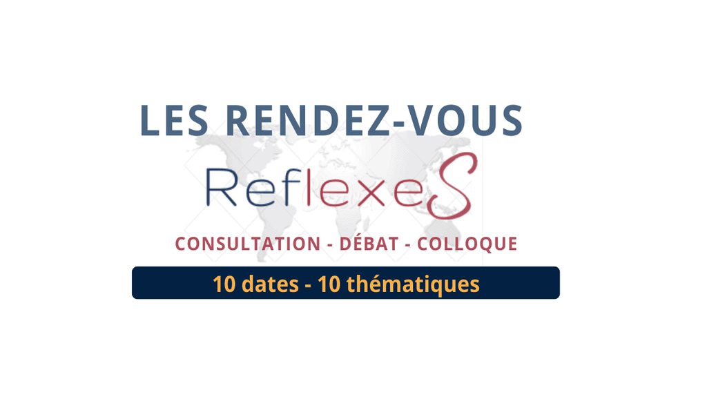 Colloque RéflexeS : Un cap libéral pour l’enseignement français à l’étranger ?