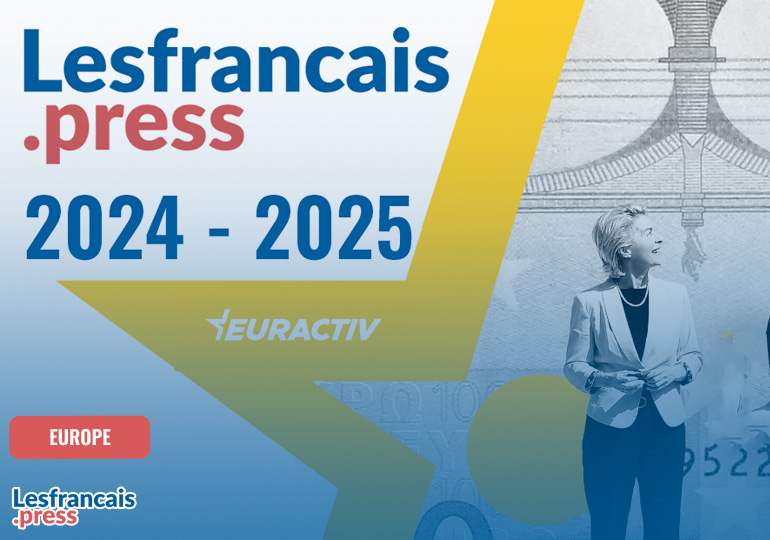 Tout ce qu'il faut retenir de l'actualité européenne 2024-2025