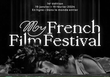 Top départ pour MyFrenchFilmFestival