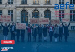 AEFE, entre missions parlementaires et mobilisation des parents d’élèves