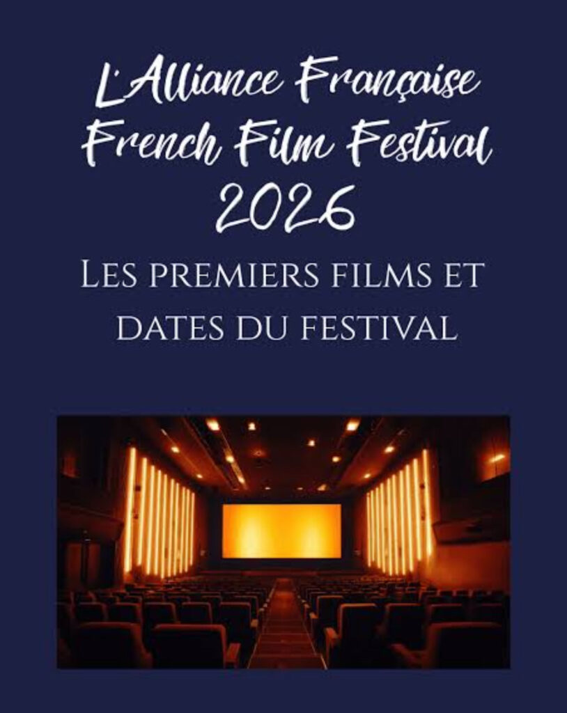 L'Alliance Fran&ccedil;aise, French Film Festival 2026