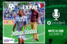 FC Expat avec Julien Mette : la vie d’un entraîneur français en Afrique 