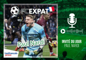 Le FC Expat reçoit un footballeur familier de nos auditeurs : Paul Nardi. Attention toutefois, « spoiler exceptionnel » en approche…