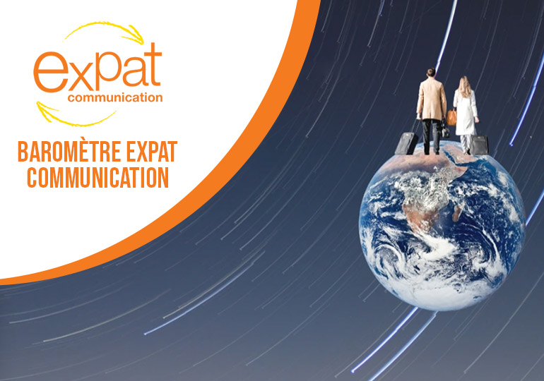 Expat Communication révèle les résultats de son baromètre 2023