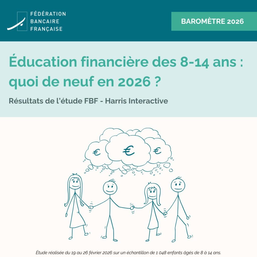 Education financi&egrave;re des 8-14 ans : Quoi de neuf en 2026 ?