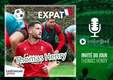 FC Expat avec Thomas Henry : vivre à l’étranger est une chance