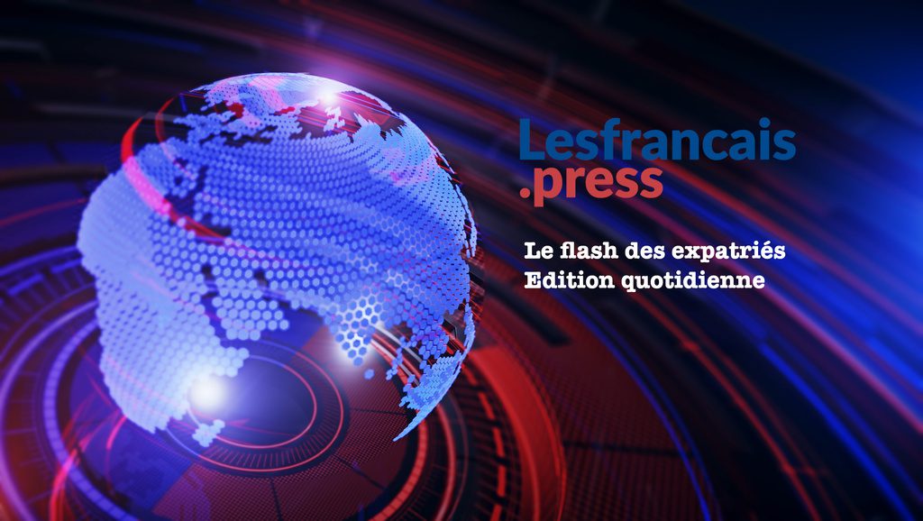 Flash quotidien des expatriés – Édition du 09.09.22