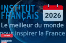 Instituts culturels français à l’étranger : Les temps forts avant l’été