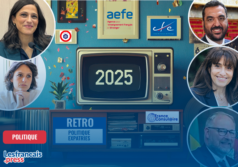 Les moments clés 2025 de l’actualité politique des Français de l’étranger