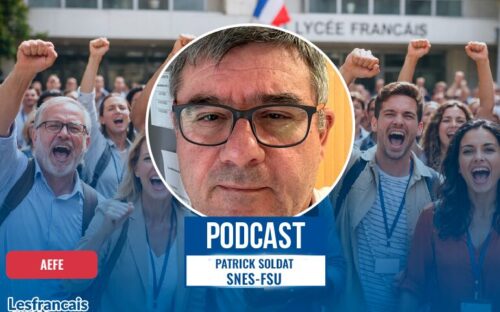 Patrick Soldat SNES-FSU&nbsp;: tensions, réforme contestée et colère des enseignants au sein de l’AEFE