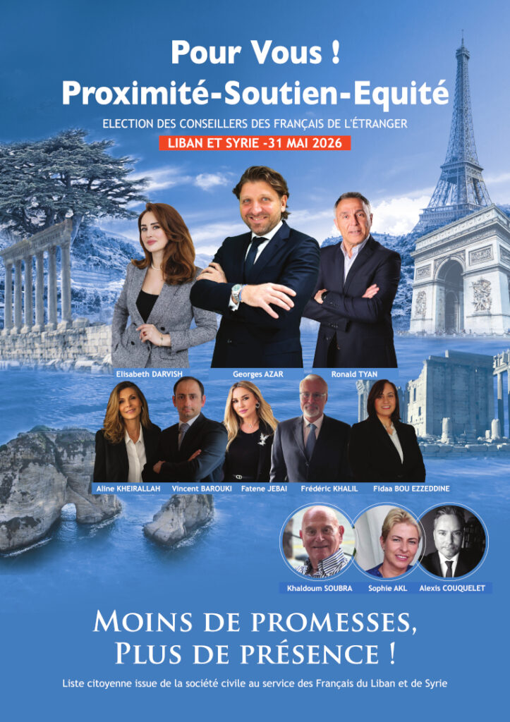 Affiche campagne : Georges Azar, t&ecirc;te de liste Pour vous ! Proximit&eacute; &ndash; soutien &ndash; &eacute;quit&eacute; &ndash; circonscription Liban Syrie