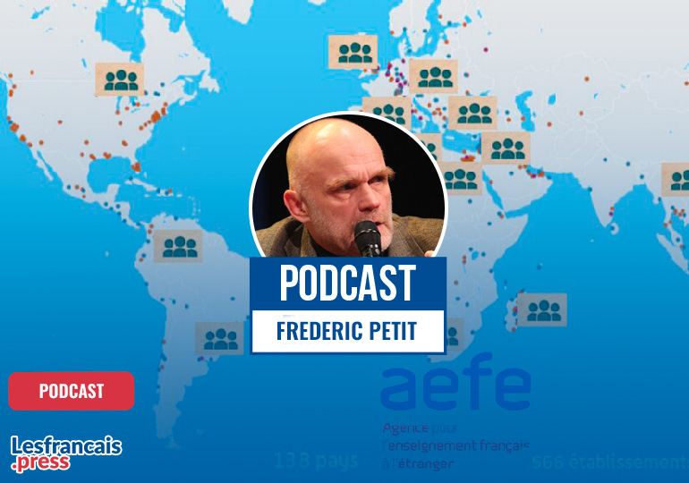 Réforme de l’AEFE : Frédéric Petit s’exprime sur l’avenir de ce réseau